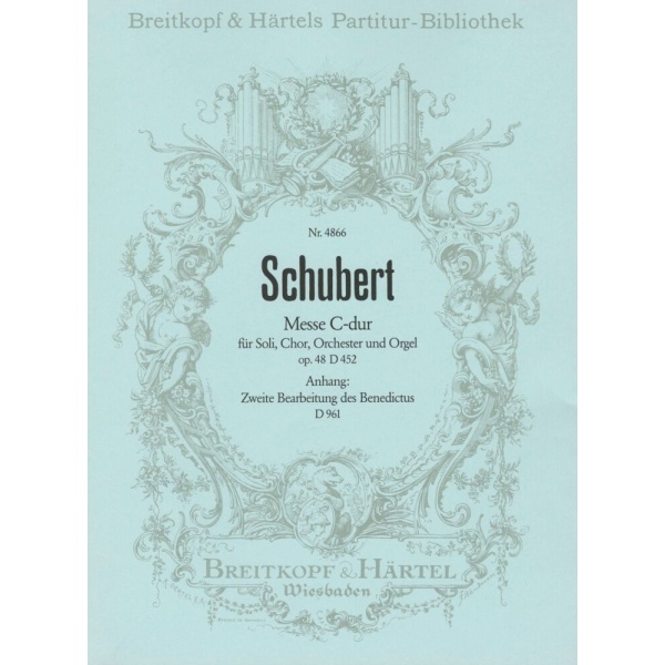 SCHUBERT - Mass in C major D 452 [Op. 48]