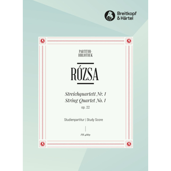 ROZSA - String Quartet No. 1 Op. 22