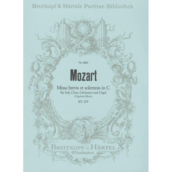 MOZART - Missa brevis et solemnis in C K. 259