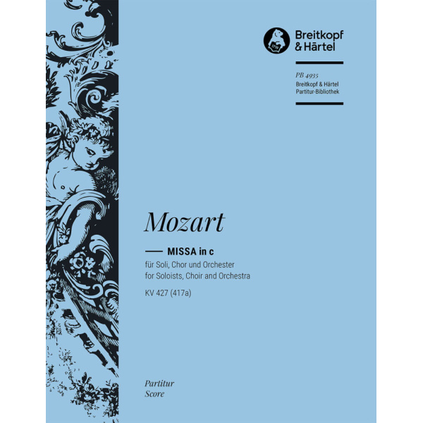 MOZART - Missa in c K. 427 (417a)