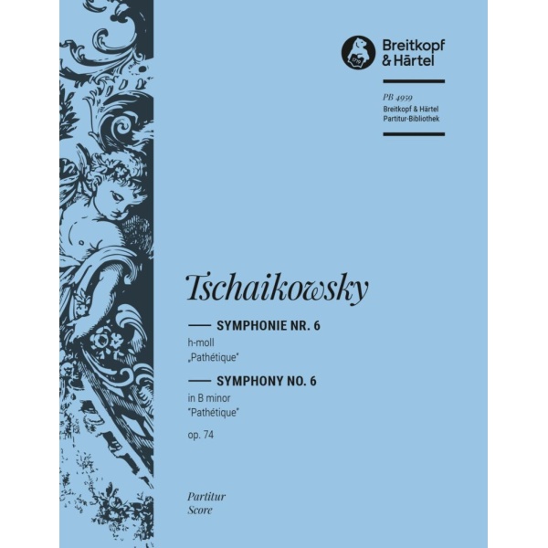 TSCHAIKOWSKY - Symphony No. 6 in B minor Op. 74