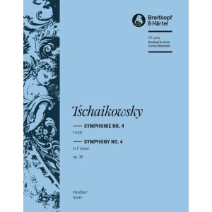 TSCHAIKOWSKY - Symphony No. 4 in F minor Op. 36