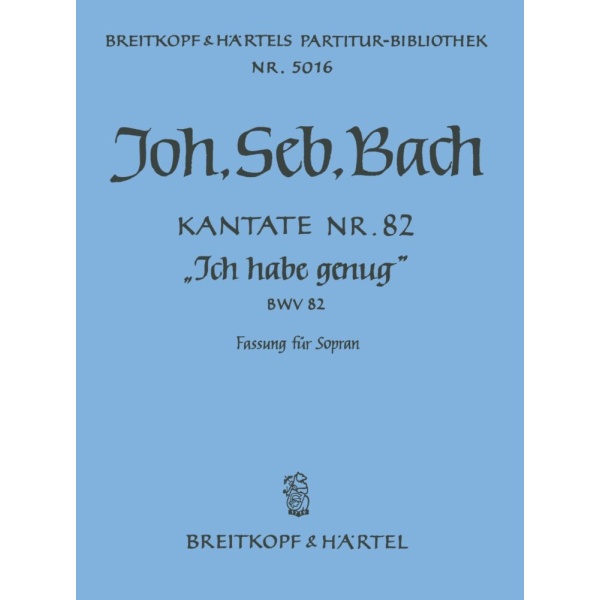 BACH - Cantata BWV 82 “It is enough”