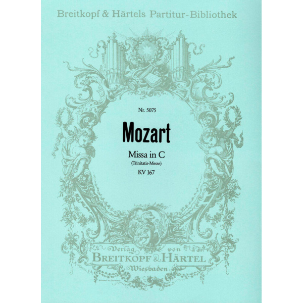 MOZART - Missa in C K. 167
