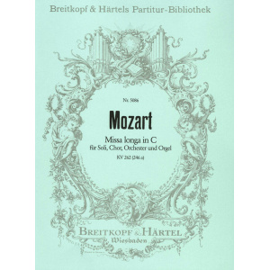 MOZART - Missa longa in C K. 262 (246a)
