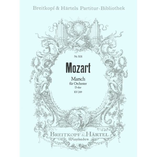 MOZART - March in D major K. 249