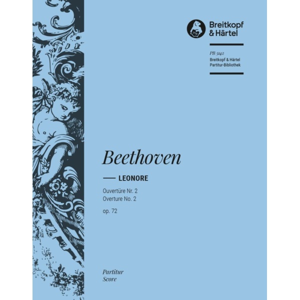 BEETHOVEN - Leonore Op. 72