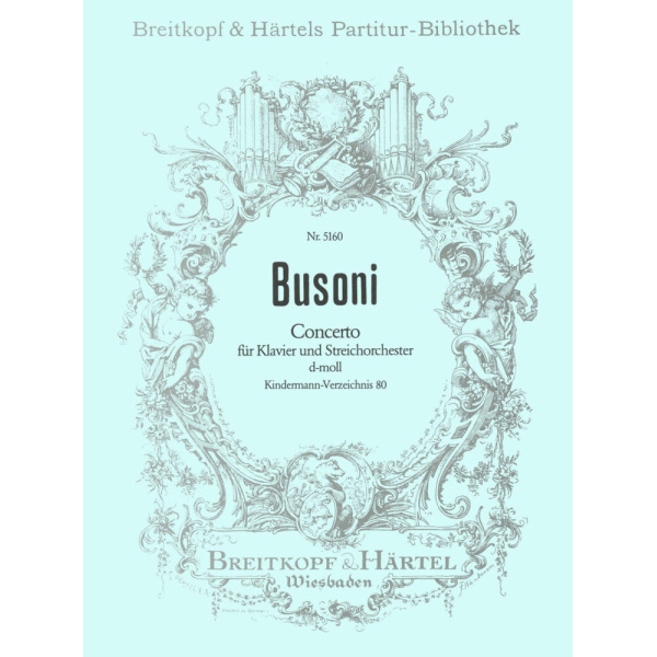 BUSONI - Concerto in D minor K 80