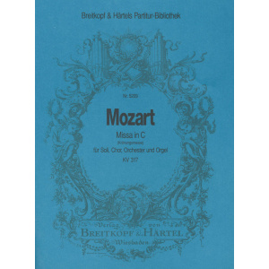 MOZART - Missa in C K. 317