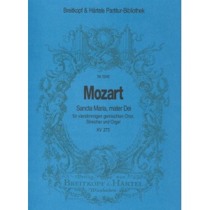 MOZART - Sancta Maria