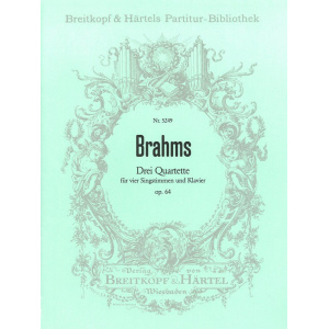 BRAHMS - 3 Quartets Op. 64
