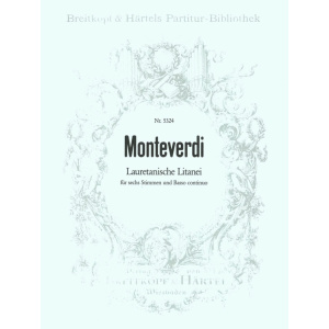 MONTEVERDI - Lauretanische Litanei “Kyrie eleison”