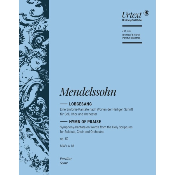 MENDELSSOHN - Hymn of Praise Op. 52 MWV A 18