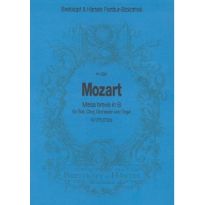 MOZART - Missa brevis in B K. 275 (272b)