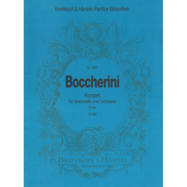 BOCCHERINI - Violoncello Concerto in B flat major G 482