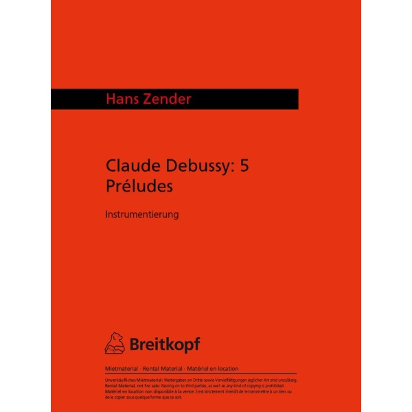 ZENDER - Claude Debussy: 5 Préludes