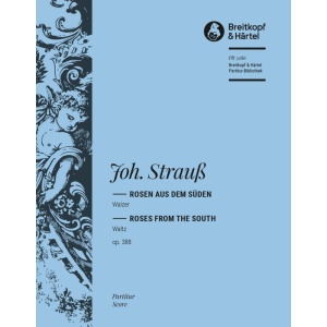 STRAUSS - Roses from the South Op. 388
