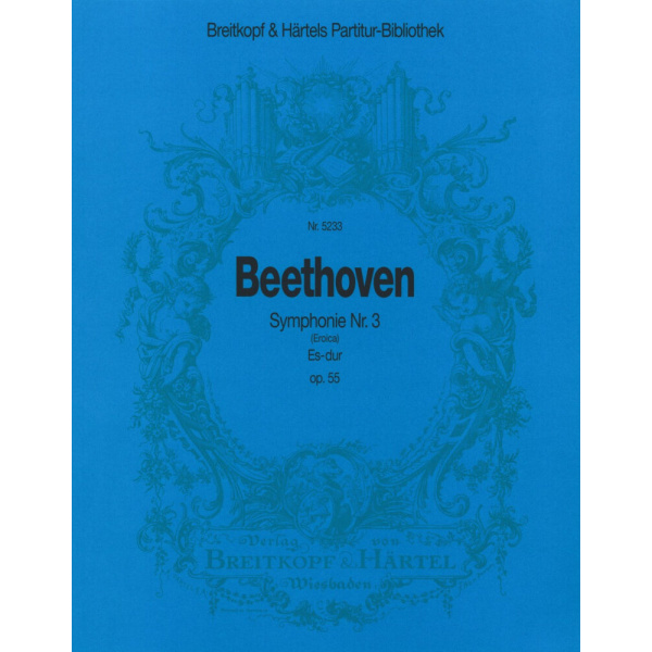 BEETHOVEN - Symphony No. 3 in Eb major Op. 55
