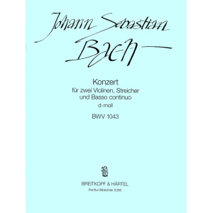 BACH - Violin Concerto in D minor BWV 1043