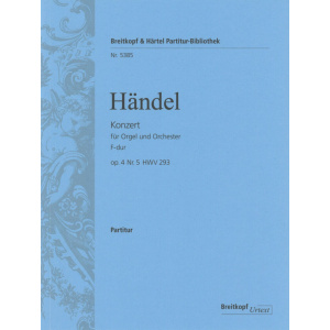 HANDEL - Organ Concerto (No. 5) in F major Op. 4/5 HWV 293