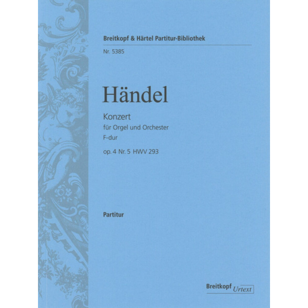 HANDEL - Organ Concerto (No. 5) in F major Op. 4/5 HWV 293
