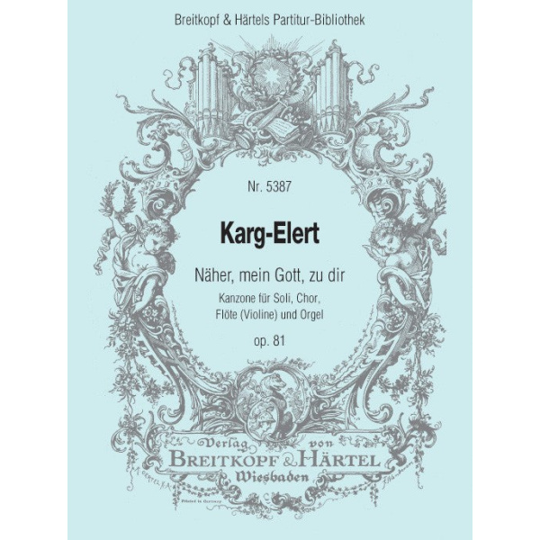 KARG-ELERT - Nearer