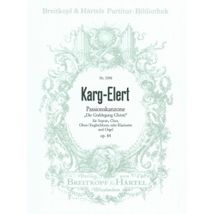 KARG-ELERT - Passion Canzona Op. 84