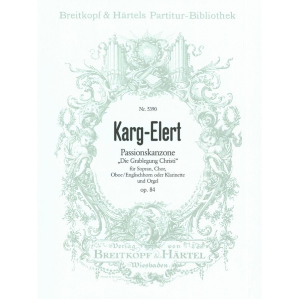 KARG-ELERT - Passion Canzona Op. 84