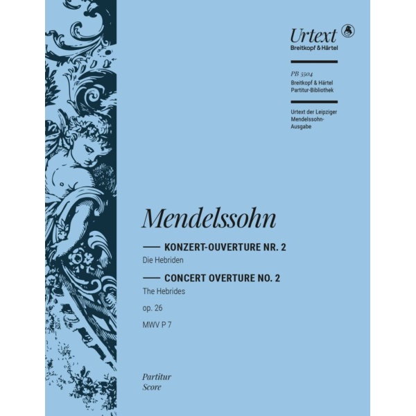 MENDELSSOHN - The Hebrides Op. 26 MWV P 7