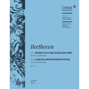 BEETHOVEN - Calm Sea and Prosperous Voyage Op. 112