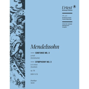 MENDELSSOHN - Symphony No. 3 in A minor Op. 56 MWV N 18