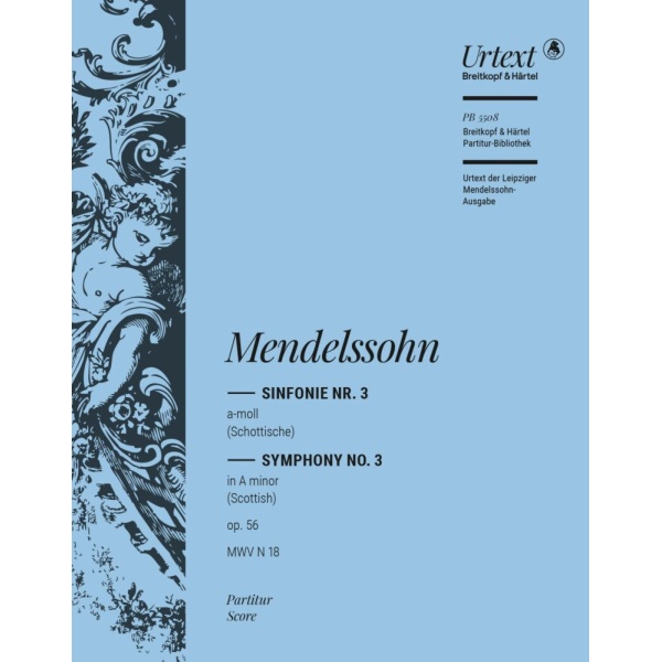MENDELSSOHN - Symphony No. 3 in A minor Op. 56 MWV N 18