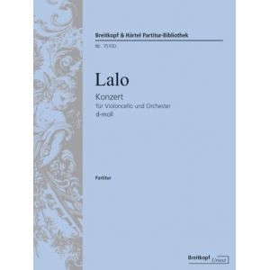 LALO - Violoncello Concerto in D minor