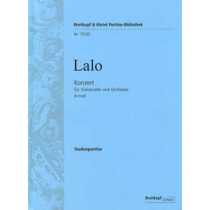 LALO - Violoncello Concerto in D minor