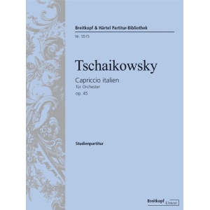 TSCHAIKOWSKY - Capriccio italien Op. 45