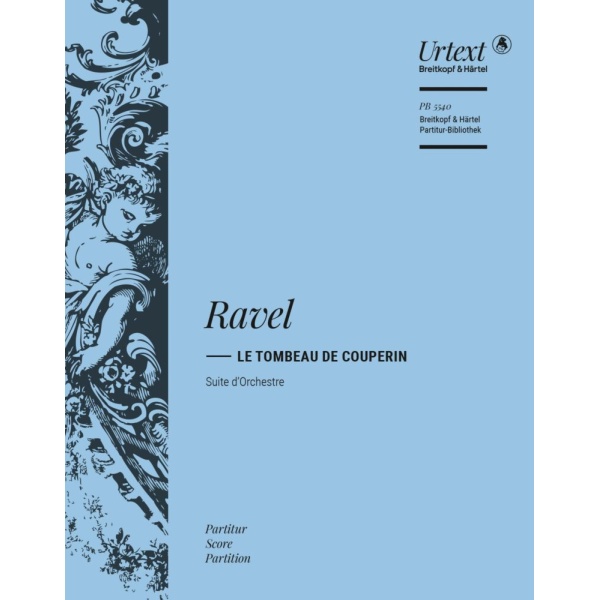 RAVEL - Le Tombeau de Couperin