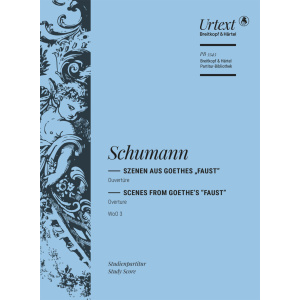 SCHUMANN - Scenes from Goethe's “Faust” WoO 3
