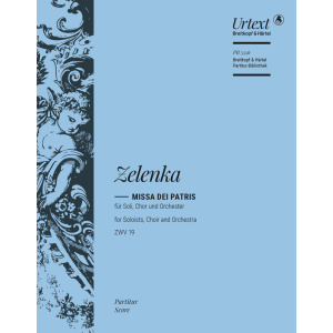 ZELENKA - Missa Dei Patris ZWV 19