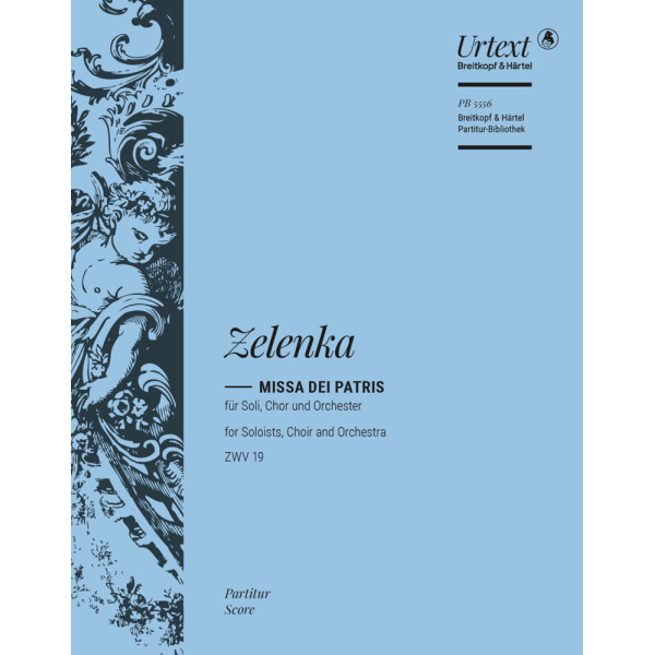 ZELENKA - Missa Dei Patris ZWV 19
