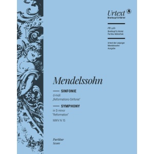 MENDELSSOHN - Symphony No. 5 in D minor [Op. 107] MWV N 15