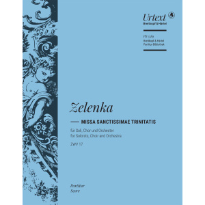ZELENKA - Missa Sanctissimae Trinitatis in A minor ZWV 17