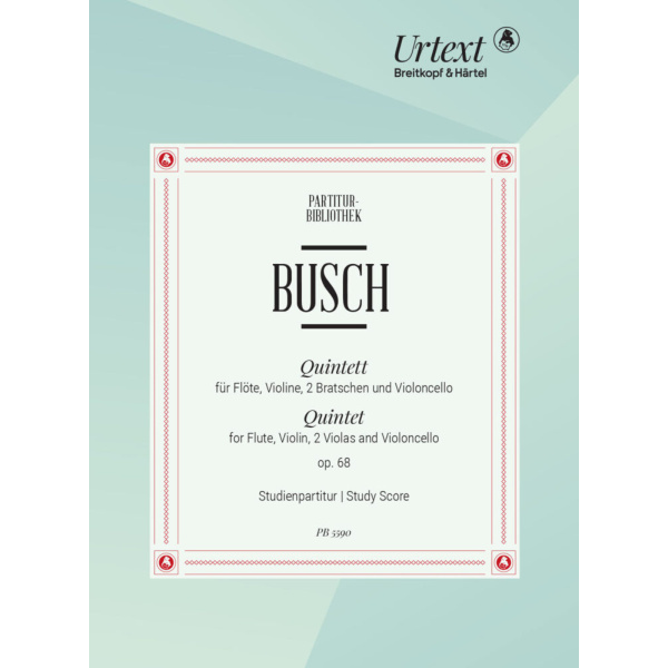 BUSCH - Quintet in C major Op. 68