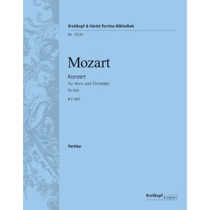 MOZART - Horn Concerto [No. 3] in E flat major K. 447