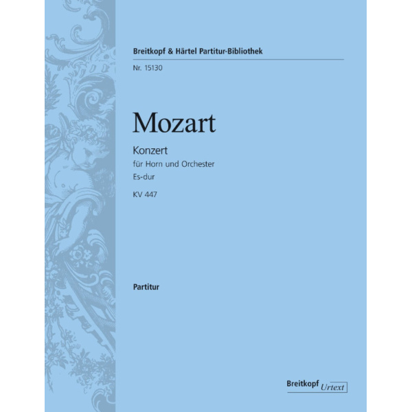 MOZART - Horn Concerto [No. 3] in E flat major K. 447