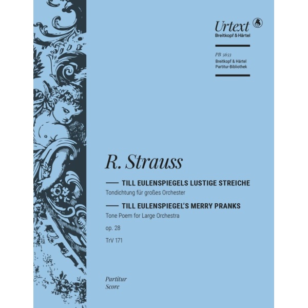 STRAUSS - Till Eulenspiegel’s Merry Pranks Op. 28 TrV 171