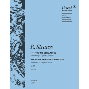 STRAUSS - Death and Transfiguration Op. 24 TrV 158