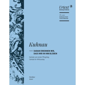 KUHNAU - Daran erkennen wir