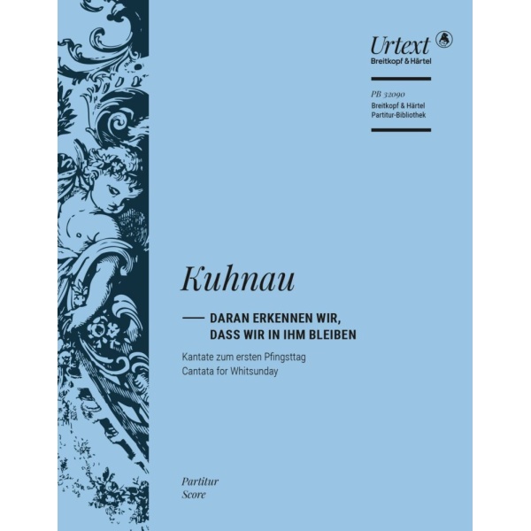 KUHNAU - Daran erkennen wir