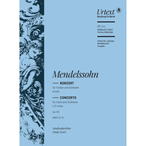 MENDELSSOHN - Violin Concerto in E minor Op. 64 MWV O 14