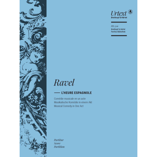 RAVEL - L'Heure espagnole